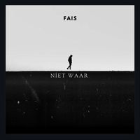FAIS - NIET WAAR