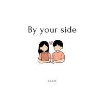 DHAZE - By Your Side
