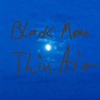 Black Moon - Thin Air