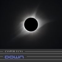 Casper Luna - Down