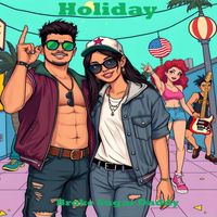 Holiday - Broke Sugar Daddy