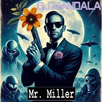 DJ Mandala - Mr. Miller