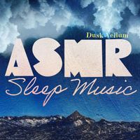 Dusk Vellum - ASMR Sleep Music