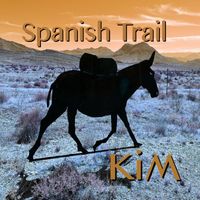 Kim - Spanish Trail