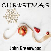 John Greenwood - Christmas