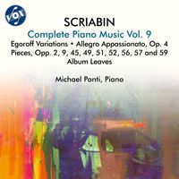 Michael Ponti - Scriabin: Complete Piano Music, Vol. 9