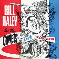 Bill Haley and His Comets - Live In London '74