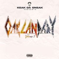 Keak Da Sneak - Oaklandary Volume 1 (Explicit)