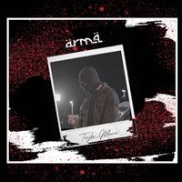 Arma - Tujh Mein (Explicit)