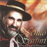 Nenito Sarturi - Pra ouvir e dançar
