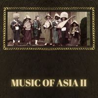 Traditional - Music Of Asia II