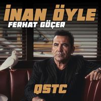 Ferhat Göçer - İnan Öyle (QSTC)