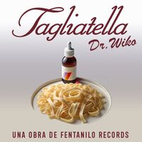 WIKO - Tagliatella Dr. Wiko (Explicit)
