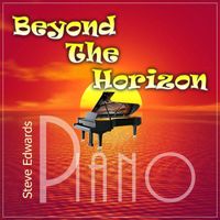 Steve Edwards - Beyond the Horizon (Piano Version)