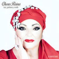 Charo Reina - Loca, Gamberra y Canalla