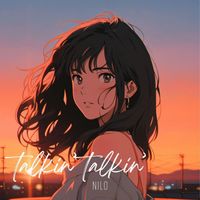 NILO - Talkin' talkin'