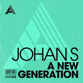 Johan S - A New Generation