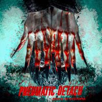 Pneumatic Detach - South Of Dystopia (Explicit)