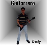 fredy - Guitarrero