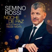 Semino Rossi - Noche de paz (Stille Nacht, heilige Nacht)