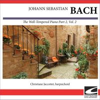 Christiane Jaccottet - The Well-tempered Piano, Vol. 2 Part 2