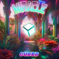 CUBED - MIRACLE
