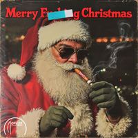 Jaguar Skills - Merry F**king Christmas (Explicit)