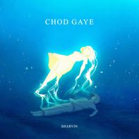 Sharvin - Chod Gaye