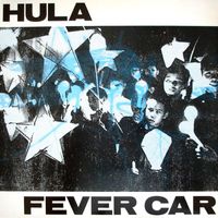 Hula - Fever Car
