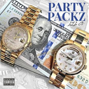 Lil G - PARTYPACKZ (Explicit)