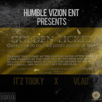 It'z Tooky - The golden ticket (Explicit)