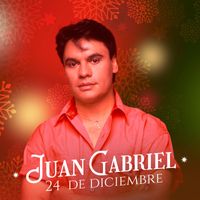 Juan Gabriel - 24 de Diciembre