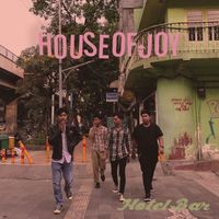 HOUSEOFJOY - Hotel Bar (Explicit)