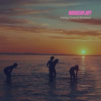 HOUSEOFJOY - Holiday Tropical Romance (Explicit)
