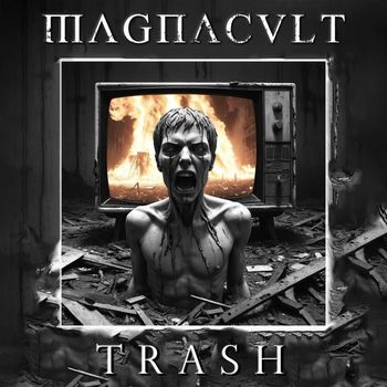 Magnacult - Trash