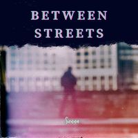 Sienna - Between Streets