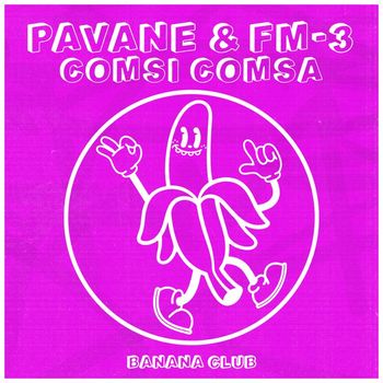 Pavane & FM-3 - Comsi Comsa