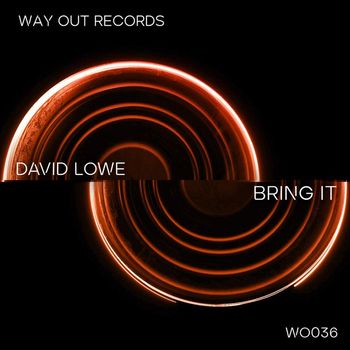 David Lowe - Bring It