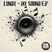 Lundy - My Sound E.P