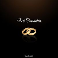 Santiago - Mi Consentida