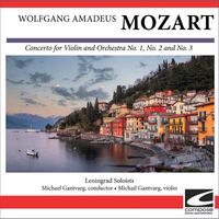 Leningrad Soloists - Wolfgang Amadeus Mozart - Concerto for Violin and Orchestra No. 1, No. 2 and No. 3