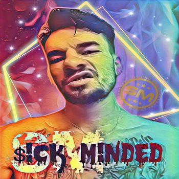 SM - Sick Minded