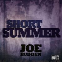 Joe Budden - Short Summer (feat. Emanny) (Explicit)
