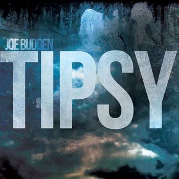 Joe Budden - Tipsy (Explicit)