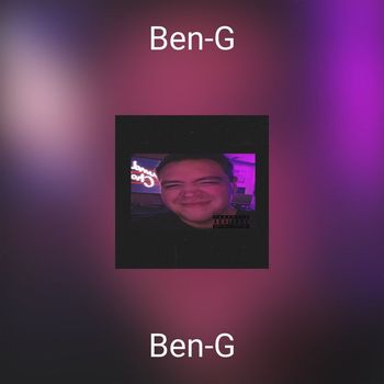 Ben-G - Ben-G (Explicit)