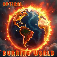 Optical - Burning World