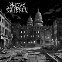 Prozac Children - Das Kapital (Explicit)