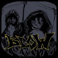 Blow - Blow (Explicit)