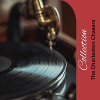 The Charleston Chasers - Collection