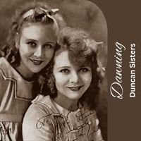 Duncan Sisters - Dawning